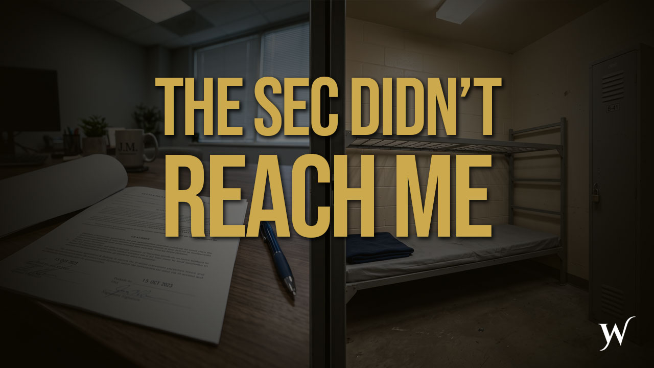 The SEC Didn't Reach Me. Federal Prison Did.